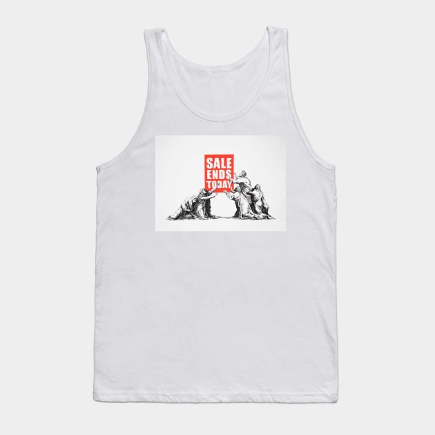 Banksy Sale Ends Today Tank Top by foozler